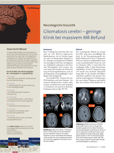 Gliomatosis cerebri – geringe Klinik bei massivem MR