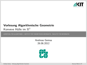 Vorlesung Algorithmische Geometrie Konvexe Hülle im R