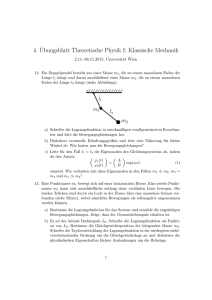4.¨Ubungsblatt Theoretische Physik I: Klassische