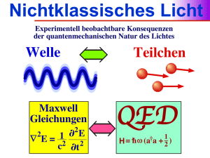 Welle Teilchen - Lehrstuhl Experimentelle Physik III
