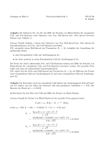 Lösungen zu Blatt 6 Finanzmathematik I WS 07/08 M. Kohler