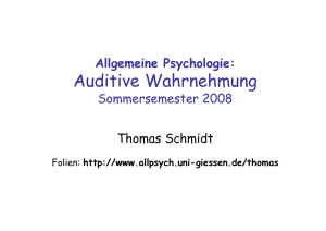Auditive Wahrnehmung - Allgemeine Psychologie