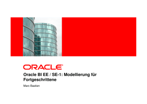 Oracle BI EE / SE-1: Modellierung für Fortgeschrittene