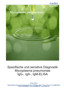 Spezifische und sensitive Diagnostik Mycoplasma pneumoniae IgG