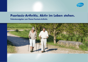 Indikationsbroschüre Psoriasis Arthritits Deutsch 5.1 MB