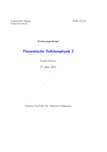 Skript - Theoretische Physik 1 (Elementarteilchenphysik)