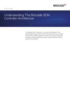 Understanding The Brocade SDN Controller Architecture