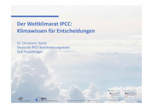 Der Weltklimarat IPCC: Klimawissen für Entscheidungen