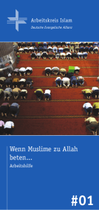 Wenn Muslime zu Allah beten... - Deutsche Evangelische Allianz