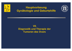 Tumoren des Ovars - Campus Klinik Gynäkologie Bochum