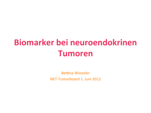 Biomarker bei neuroendokrinen Tumoren