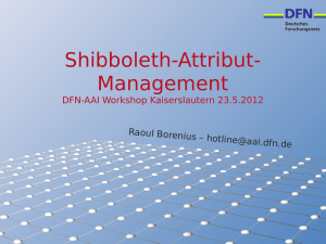 Shibboleth-Attribut- Management - DFN-AAI