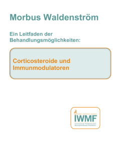 Corticosteroide und Immunmodulatoren