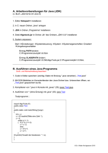 A. Arbeitsvorbereitungen für Java (JDK) B. Ausführen eines Java