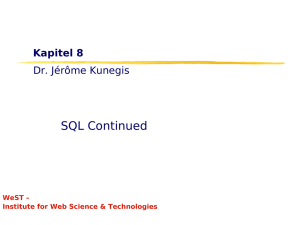 SQL Continued - Institute for Web Science and Technologies