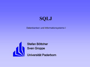 SQL/J () - Universität Paderborn