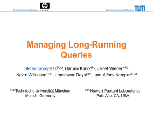 Managing Long-Running Queries - Technische Universität München