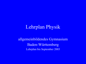 Lehrplan Physik - aus dem Seminar und Praktikum zur Didaktik der