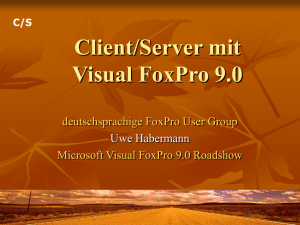 Client/Server mit Visual FoxPro 9.0 - dFPUG