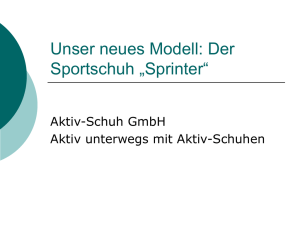 Unser neues Modell: Der Sportschuh „Sprinter“