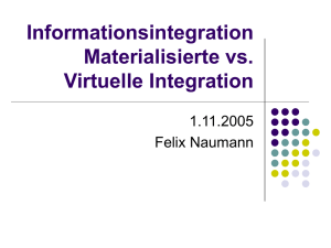 Materializierte versus virtuelle Integration - Hu