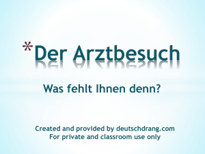 Der Arztbesuch Created and provided by deutschdrang.com For
