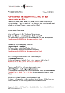Presseinformation Villach 10.09.2013 Fulminanter Theaterherbst