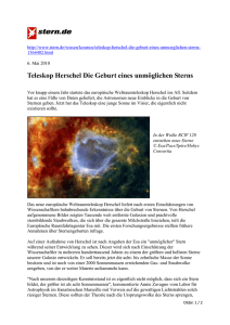 6. Mai 2010 Teleskop Herschel Die Geburt eines unmöglichen