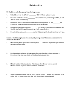 Relativsätze Fill the blanks with the appropriate relative pronoun. 1
