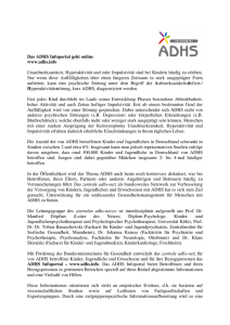 Das ADHS Infoportal geht online www.adhs.info Unaufmerksamkeit