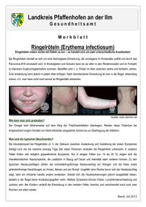 Infoblatt Ringelröteln (Erythema infectiosum) Stand 7 2013
