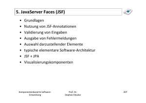 5. JavaServer Faces (JSF)