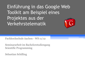 Einführung in das Google Web Toolkit am Beispiel