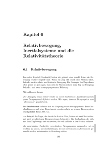 Kapitel 6 Relativbewegung, Inertialsysteme und die