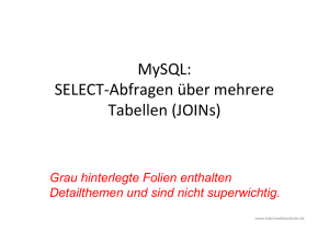 MySQL: SELECT-Abfragen über mehrere Tabellen (JOINs)
