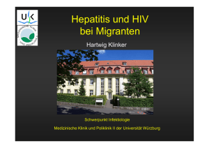 Hepatitis und HIV bei Migranten - Universitätsklinikum Würzburg