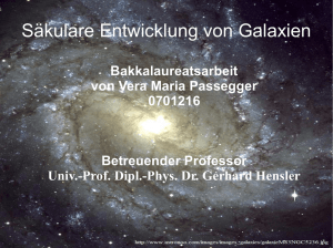 Säkulare Entwicklung von Galaxien