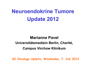Neuroendokrine Tumore Update 2012 - GI