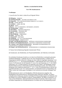 THEMA I. ELEKTROTECHNIK Text VIII. Kondensatoren Vorübungen