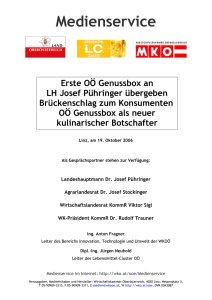 OÖ Genussbox präsentiert Seite 1 Linz, am 19. Oktober 2006 Als