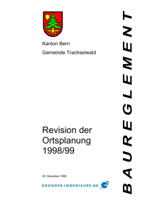 Gemeinde Trachselwald, Revision der Ortsplanung 1998/99