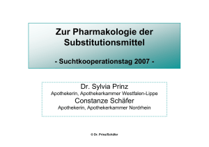 Zur Pharmakologie der Substitutionsmittel