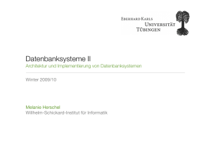 Datenbanksysteme II - Datenbanksysteme Tübingen