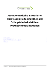Asymptomatische Bakteriurie, Harnwegsinfekte und DK in der