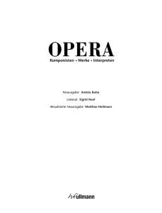 Opera - Komponisten, Werke, Interpreten