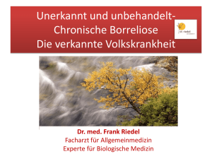 Chronische Borreliose - Dr. med. Frank Riedel