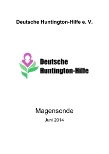 Magensonde - Deutsche Huntington