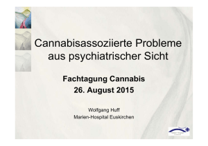Cannabisassoziierte Probleme aus psychiatrischer Sicht