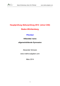 Hauptprüfung Abiturprüfung 2014 (ohne CAS - Mathe