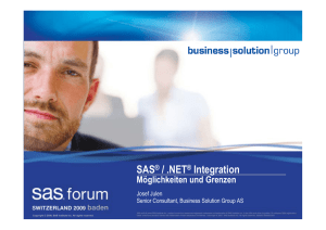 SAS® / .NET® Integration Möglichkeiten und Grenzen